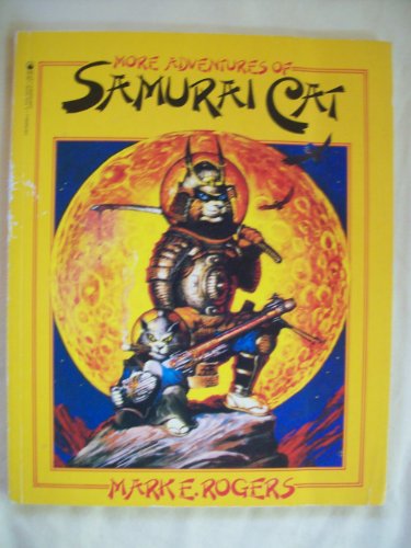 9780312850173: More Adventures of Samurai Cat