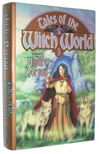 9780312850449: Tales of the Witch World 3