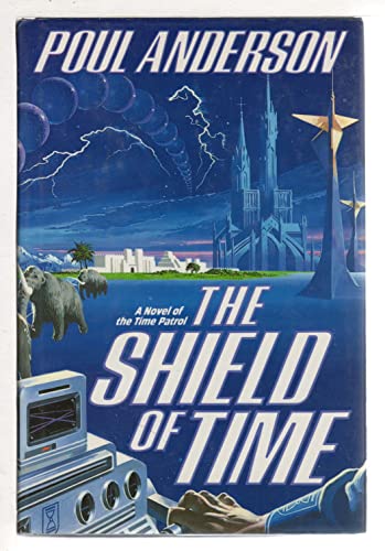 Imagen de archivo de The Shield of Time a la venta por SecondSale