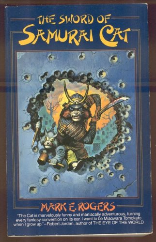 Stock image for The Sword of Samurai Cat (Tor Fantasy) for sale by The Maryland Book Bank