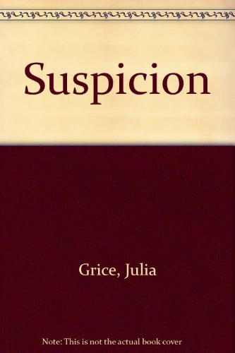 Suspicion