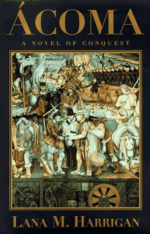 Beispielbild fr Acoma: A Novel of Conquest zum Verkauf von Wonder Book