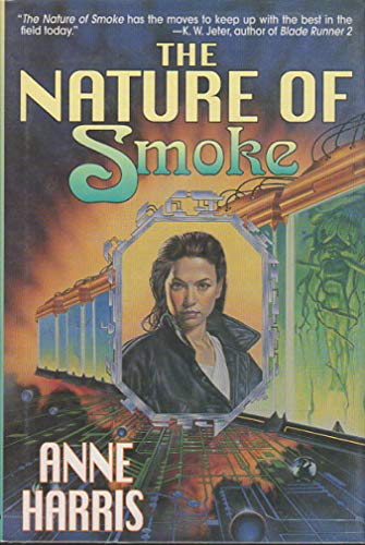 Stock image for The Nature of Smoke for sale by More Than Words