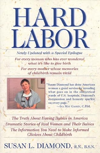 Beispielbild fr Hard Labor : Reflections of an Obstetrical Nurse zum Verkauf von Better World Books