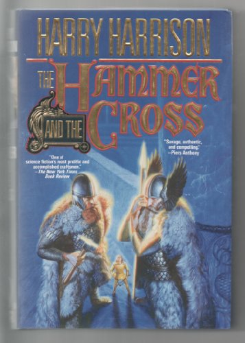 The Hammer and the Cross (9780312854393) by Harrison, Harry; Holm, John