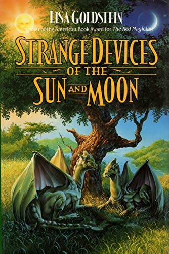 Imagen de archivo de Strange Devices of the Sun and Moon a la venta por Half Price Books Inc.