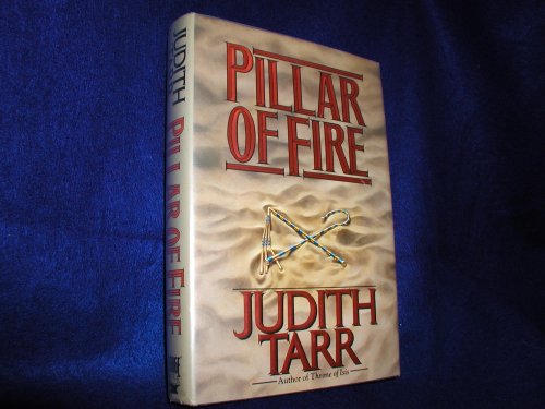 Pillar of Fire (9780312855420) by Tarr, Judith