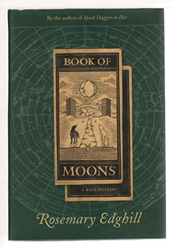 Beispielbild fr Book of Moons: A Bast Mystery zum Verkauf von Books From California
