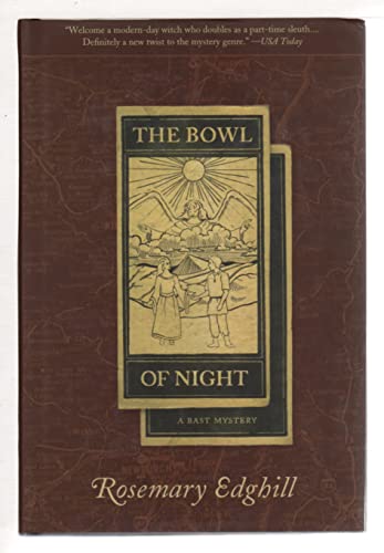 The Bowl of Night: A Bast Mystery (9780312856069) by Edghill, Rosemary