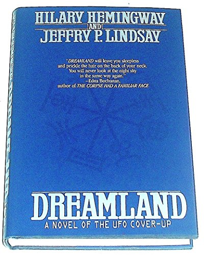 Stock image for Dreamland. A Novel of The UFO Cover-Up for sale by Marvin Minkler Modern First Editions