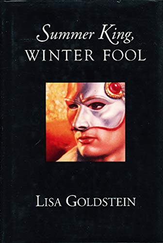 Beispielbild fr Summer King, Winter Fool zum Verkauf von ThriftBooks-Atlanta