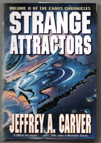 Stock image for Strange Attractors: Volume Two of the Chaos Chronicles for sale by William Ross, Jr.