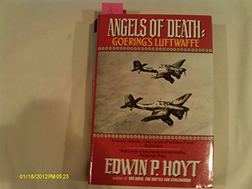 Beispielbild fr Angels of Death: Goering's Luftwaffe zum Verkauf von Books From California