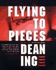 9780312857417: Flying to Pieces