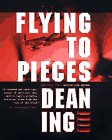 Imagen de archivo de Flying to Pieces a la venta por Jenson Books Inc