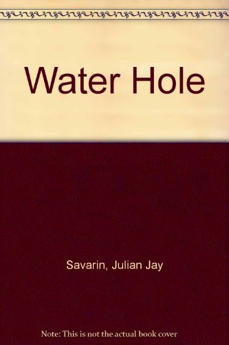 9780312857684: Water Hole