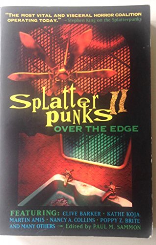 Stock image for Splatterpunks II: Over the Edge for sale by ThriftBooks-Atlanta