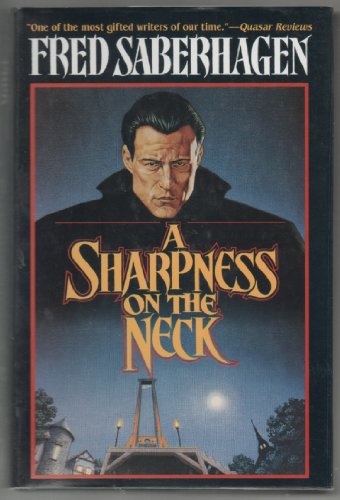 9780312857998: A Sharpness on the Neck