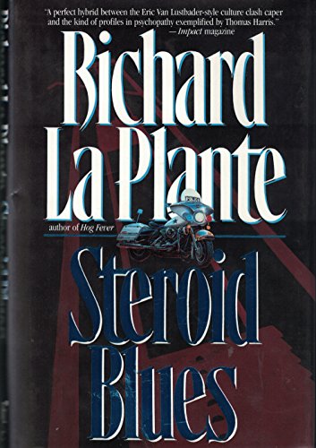 Imagen de archivo de Steroid Blues a la venta por Better World Books