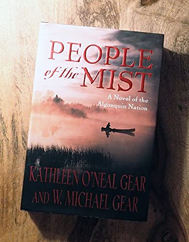 Beispielbild fr People of the Mist A Novel of the Algonquin Nation zum Verkauf von Ann Open Book