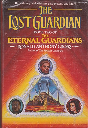 The Lost Guardian (Eternal Guardians, Book 2)