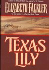 Beispielbild fr Texas Lily zum Verkauf von HPB-Emerald