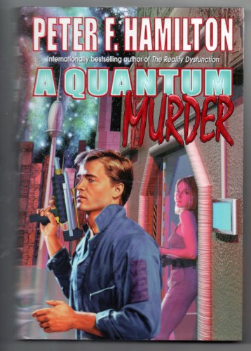 A Quantum Murder (9780312859541) by Hamilton, Peter F.
