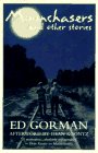 Moonchasers & Other Stories (9780312860103) by Gorman, Edward