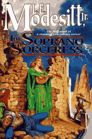 The Soprano Sorceress (Spellsong Cycle, Book 1)