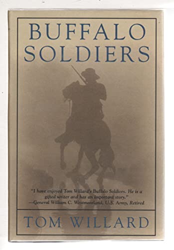 Stock image for Buffalo Soldiers (Black Sabre Chronicles / Tom Willard, Bk 1) for sale by Wonder Book