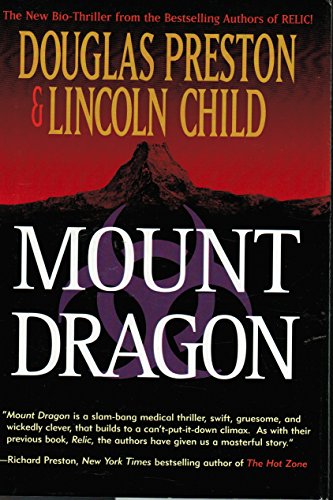 9780312860424: Mount Dragon: A Novel