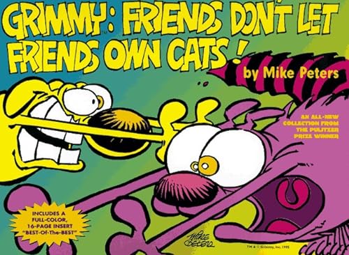 9780312860684: Grimmy: Friends Don't Let Friends Own Cats!