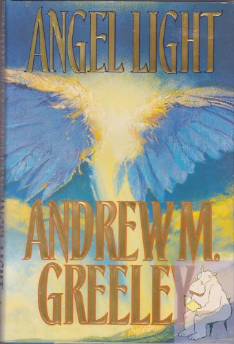9780312860806: Angel Light: An Old-Fashioned Love Story