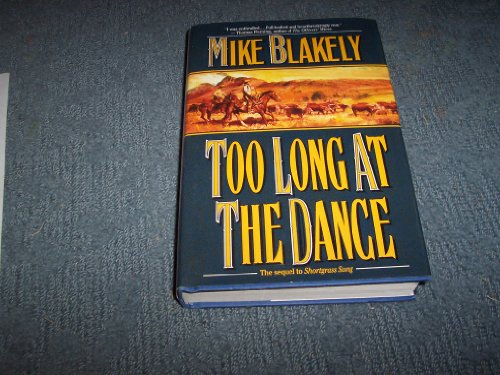 Beispielbild fr Too Long at the Dance zum Verkauf von Better World Books