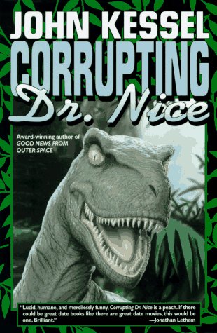 Beispielbild fr Corrupting Dr. Nice zum Verkauf von Better World Books