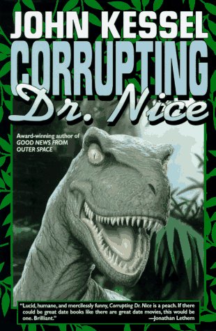 9780312861162: Corrupting Dr. Nice