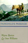 Stock image for Fairchild's Passage for sale by Wonder Book