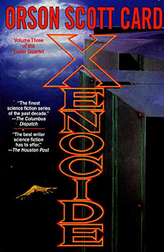 Beispielbild fr Xenocide: Volume Three of the Ender Saga (The Ender Quartet) zum Verkauf von Goodwill Books