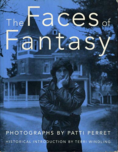 Stock image for The Faces of Fantasy for sale by Better World Books: West