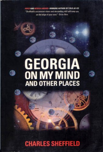 Georgia on My Mind and Other Places (9780312862251) by Sheffield, Charles