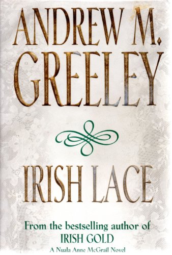 9780312862343: Irish Lace