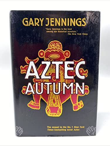 9780312862503: Aztec Autumn