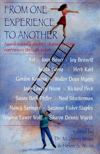 Stock image for From One Experience to Another : Award-Winning Authors Sharing Real-Life Experiences Through Fiction for sale by Better World Books