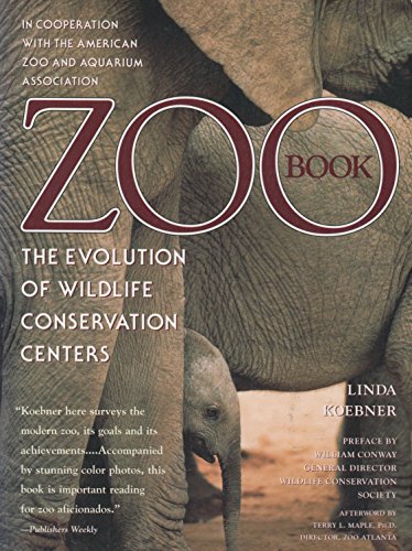 Imagen de archivo de Zoo Book: The Evolution of Wildlife Conservation Centers a la venta por HPB-Diamond