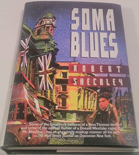 9780312862732: Soma Blues