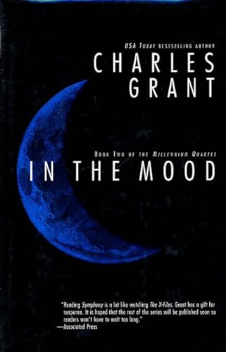 In The Mood (Millennium Quartet) (9780312862770) by Grant, Charles