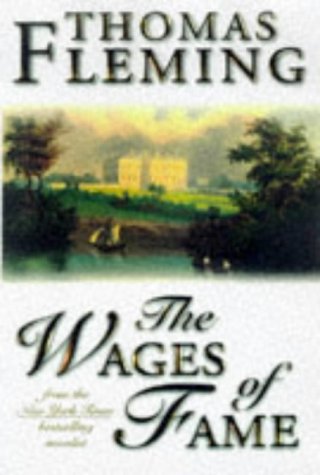 The Wages of Fame (9780312863098) by Fleming, Thomas J.