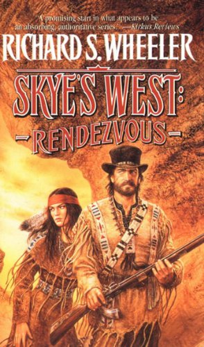 9780312863197: Rendezvous: A Barnaby Skye Novel (Skye's West 9)