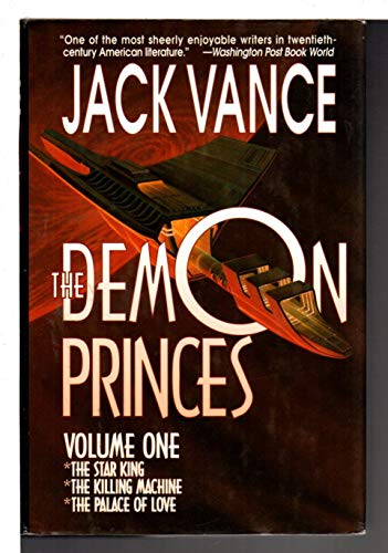 9780312863371: The Demon Princes: The Star King, the Killing Machine, the Palace of Love
