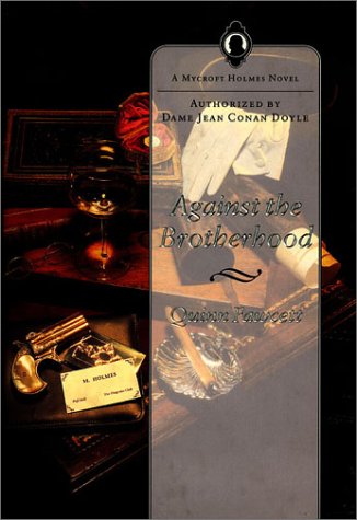 Stock image for Against the Brotherhood: A Mycroft Holmes Novel (Mycroft Holmes #1) for sale by Wonder Book